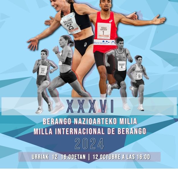 XXXVI. BERANGOKO NAZIOARTEKO MILIA - MILLA INTERNACIONAL DE BERANGO - 2024