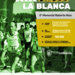 XIX. CROSS LA BLANCA - V. MEMORIAL ROBERTO RUIZ - 2024