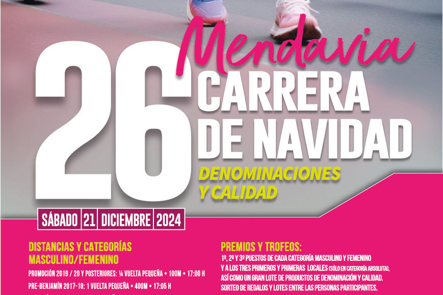 XXVI. CARRERA NAVIDAD MENDAVIA - DENOMINACIONES Y CALIDAD - 2024