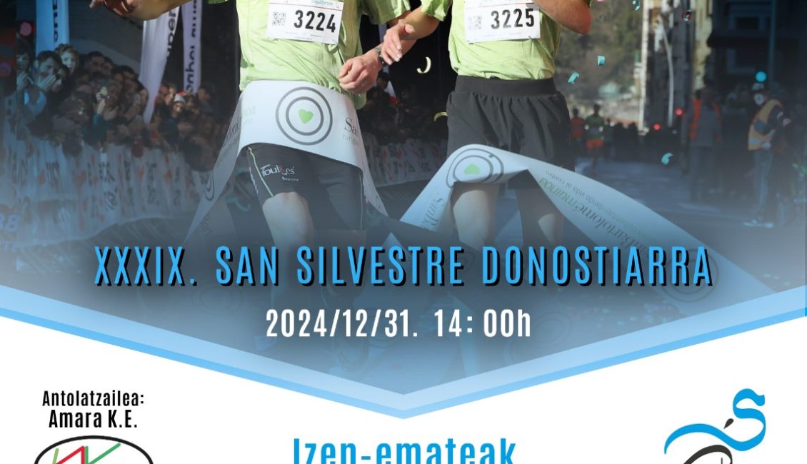 XXXIX. SAN SILVESTRE DONOSTIARRA - 2024