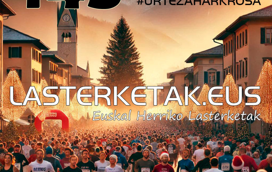 2024. URTEKO SAN SILVESTRE LASTERKETAK EUSKAL HERRIAN